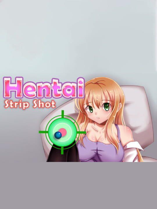 Hentai Strip Shot