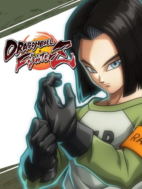 Dragon Ball FighterZ: Android 17