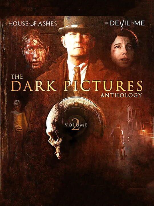 The Dark Pictures Anthology: Volume 2