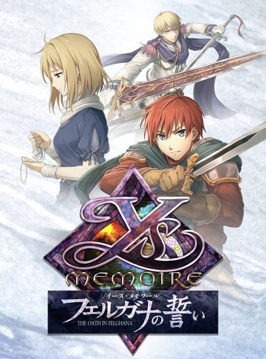 Ys Memoire: The Oath in Felghana