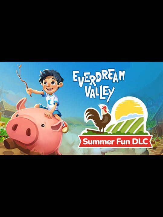 Everdream Valley: Summer Fun DLC