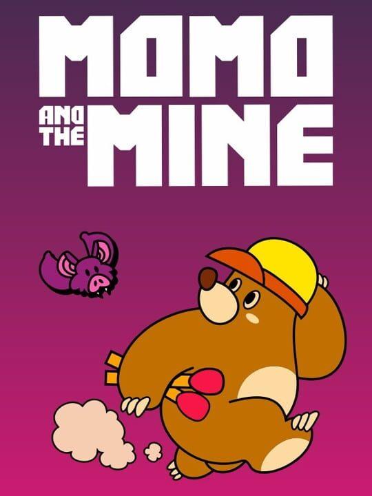 Momo and the Mine