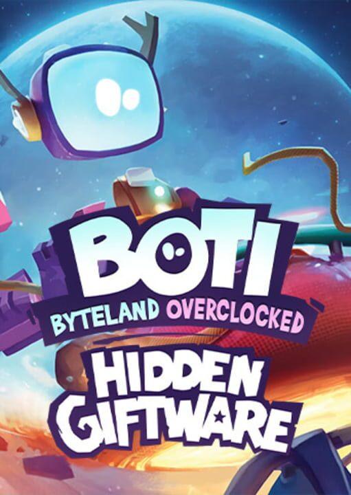 Boti: Byteland Overclocked - Hidden Giftware