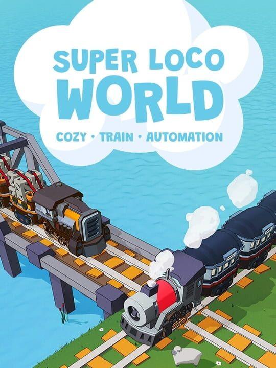 Super Loco World