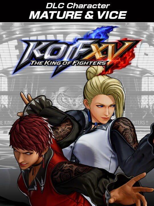 The King of Fighters XV: Characters Mature & Vice
