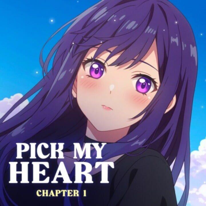 Pick My Heart Chapter 1