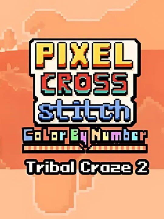 Pixel Cross Stitch: Tribal Craze Pack 2