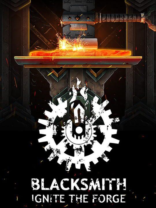 Blacksmith: Ignite the Forge