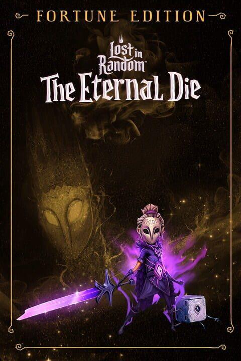 Lost in Random: The Eternal Die - Fortune Edition