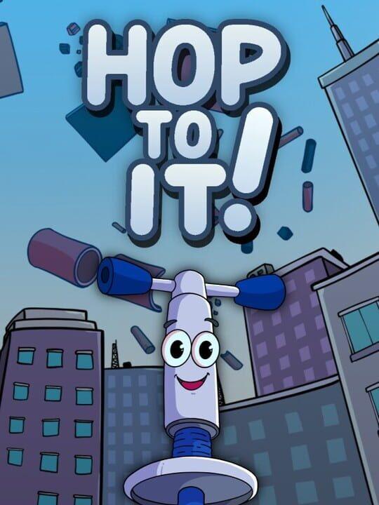 Hop to It!