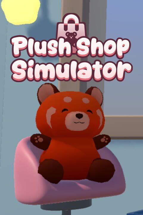 Plush Shop Simulator
