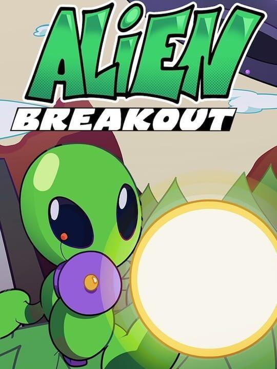 Alien Breakout