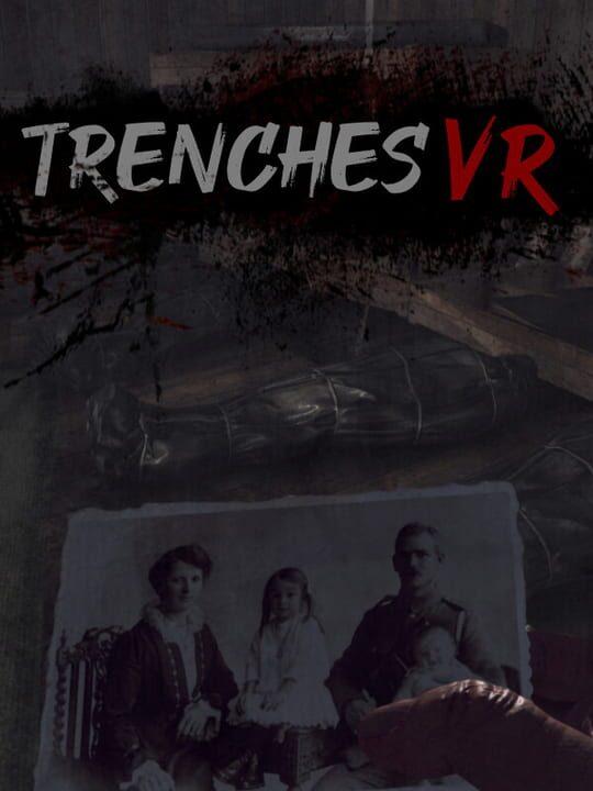 Trenches VR
