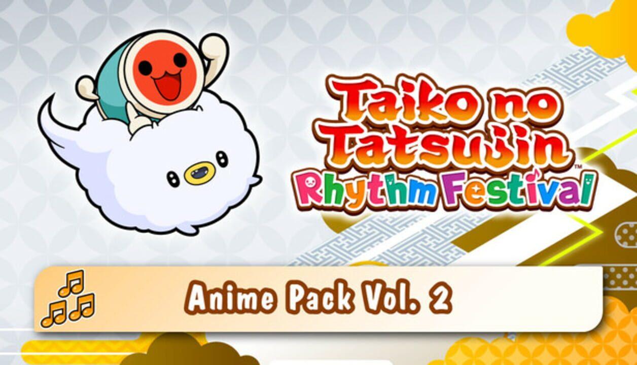Taiko no Tatsujin: Rhythm Festival - Anime Pack Vol. 2