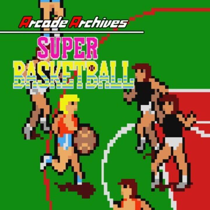 Arcade Archives: Super Basketball