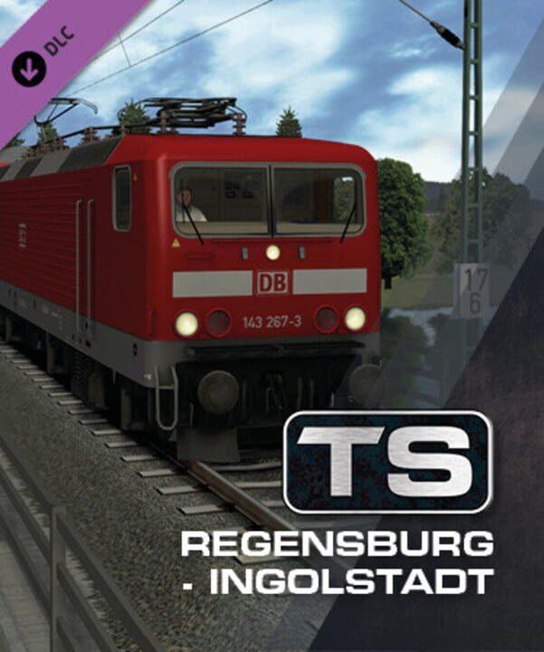 Train Simulator Classic: Regensburg – Ingolstadt Route Add-On