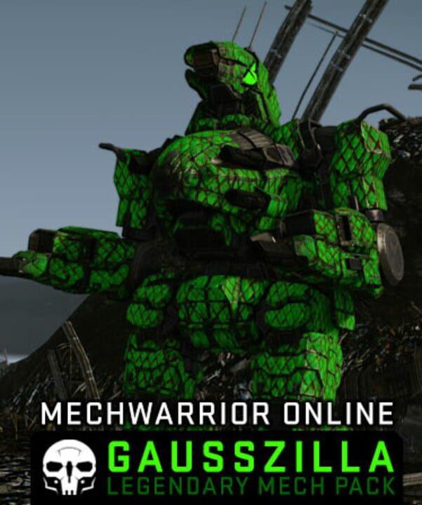 MechWarrior Online: Gausszilla Legendary Mech Pack