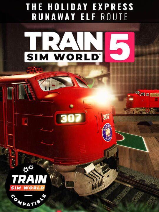 Train Sim World 5: The Holiday Express - Runaway Elf