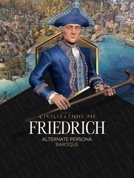 Sid Meier's Civilization VII: Friedrich (Baroque) Persona