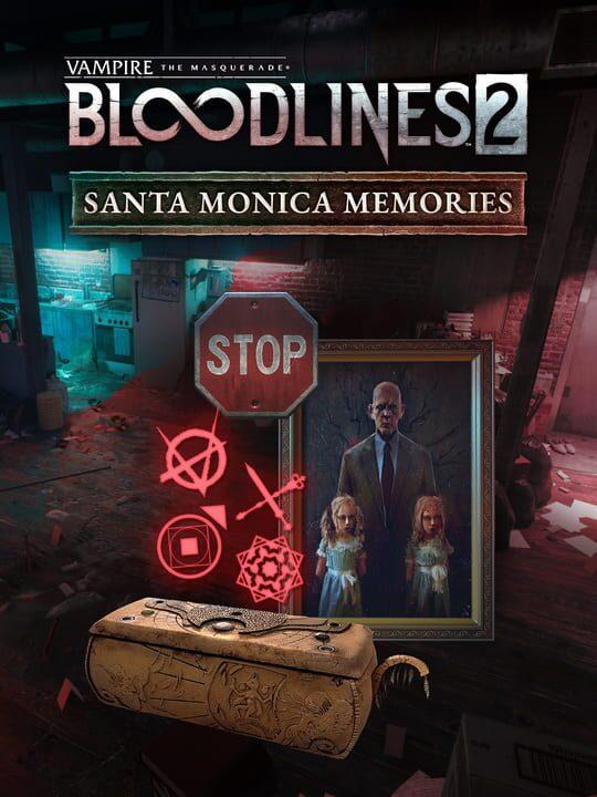 Vampire: The Masquerade - Bloodlines 2 - Santa Monica Memories