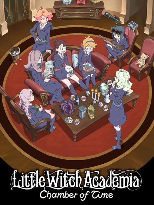 Little Witch Academia: Chamber of Time