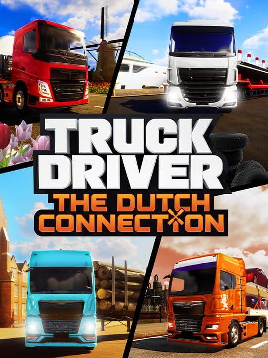 Truck Driver: The Dutch Connection