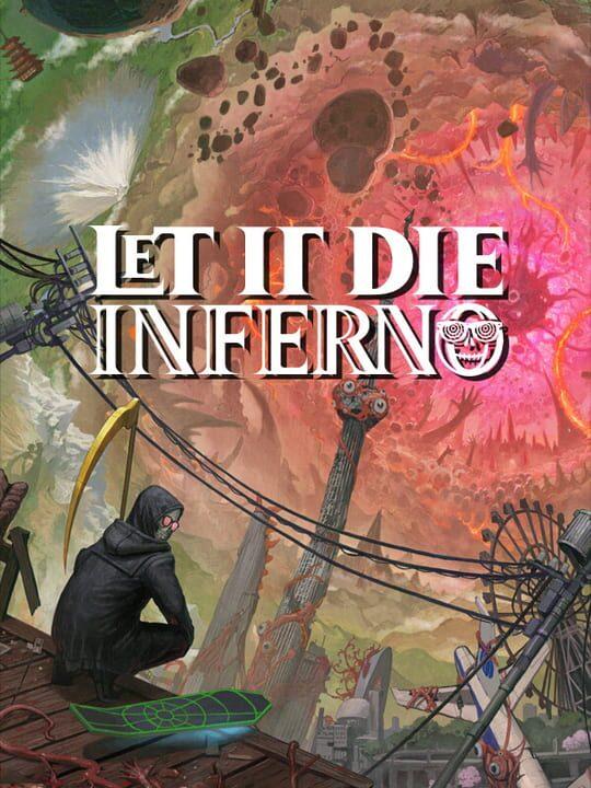 Let It Die: Inferno