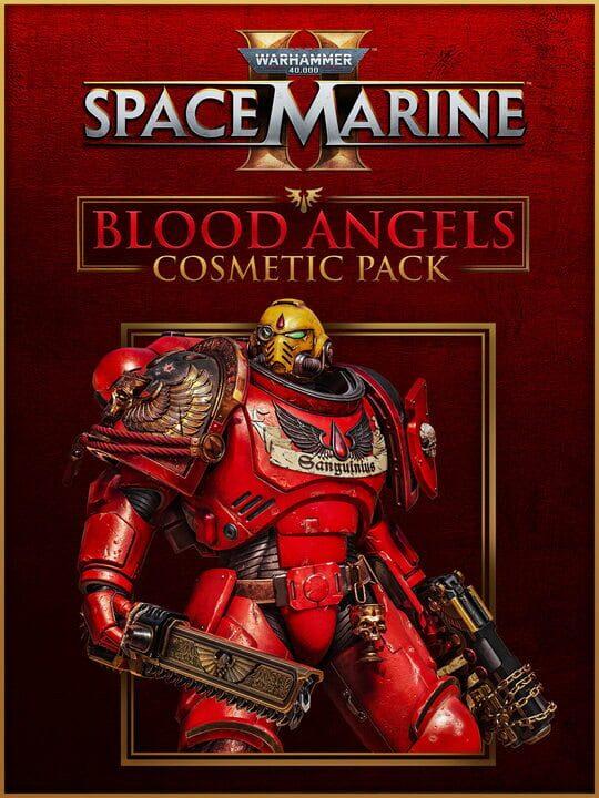 Warhammer 40,000: Space Marine II - Blood Angels Cosmetic Pack