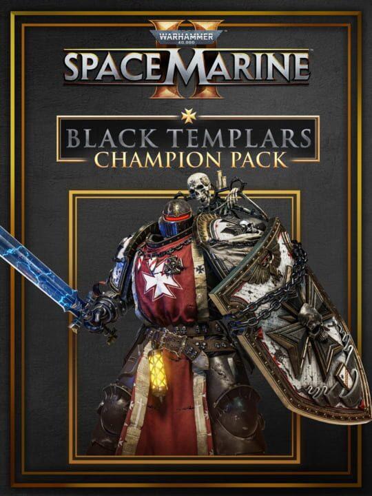 Warhammer 40,000: Space Marine II - Black Templars Champion Pack