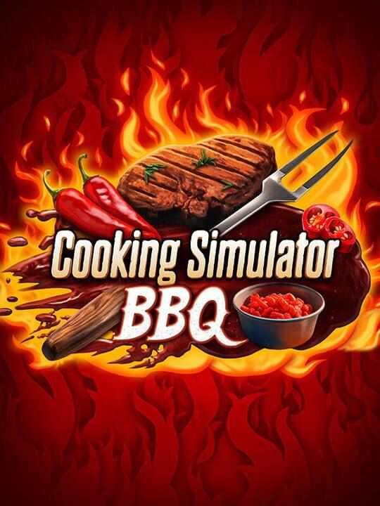 Cooking Simulator: BBQ