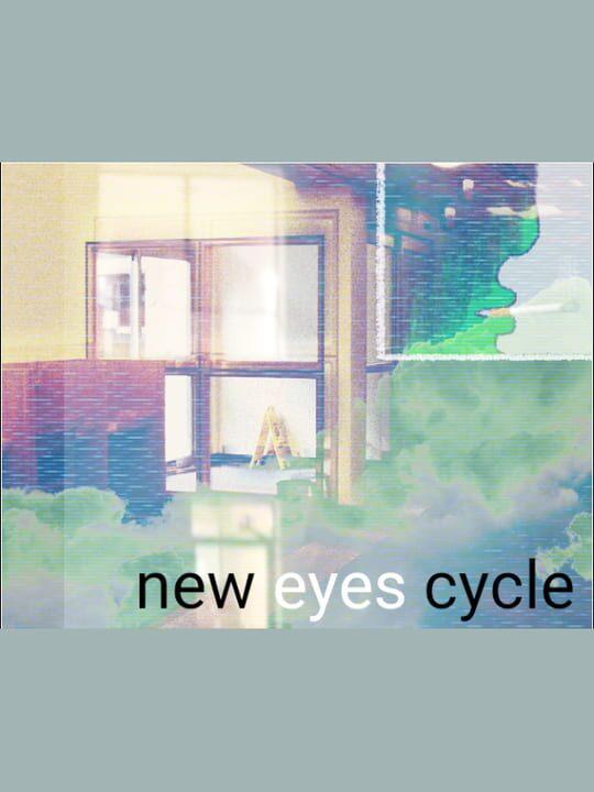 New Eyes Cycle
