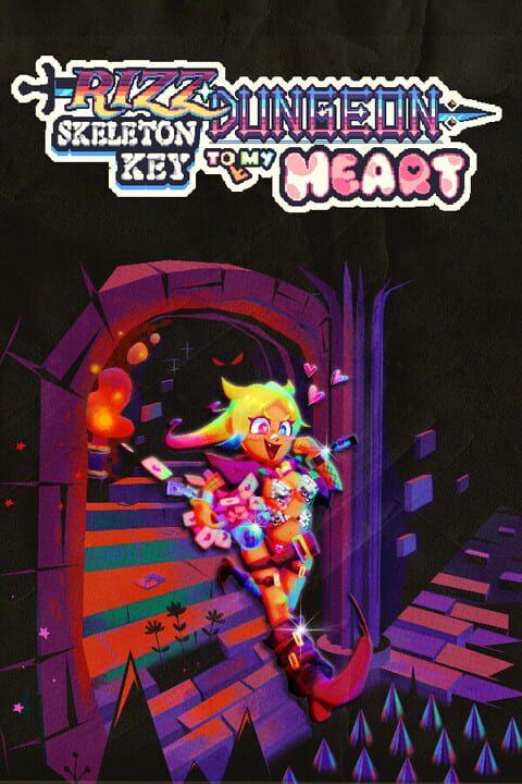 Rizz Dungeon: Skeleton Key to My Heart