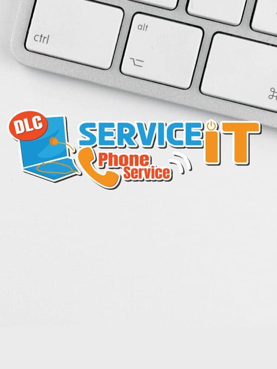 ServiceIT: Phone Service DLC