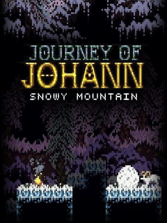 Journey of Johann: Snowy Mountain