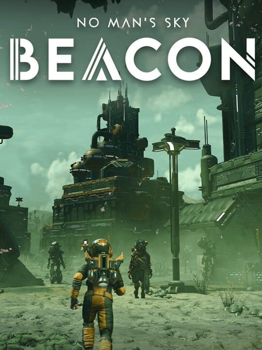 No Man's Sky: Beacon