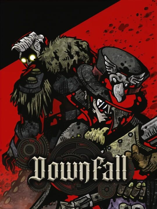 Downfall