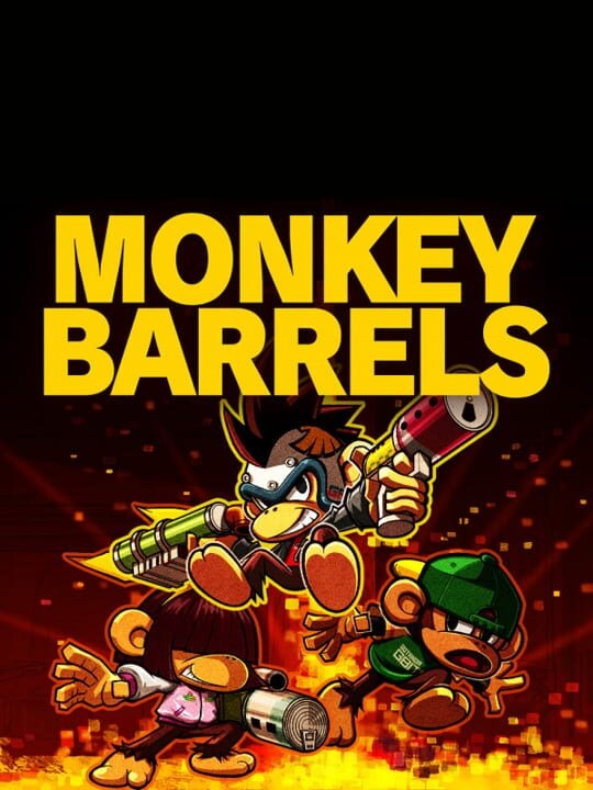 MONKEY BARRELS