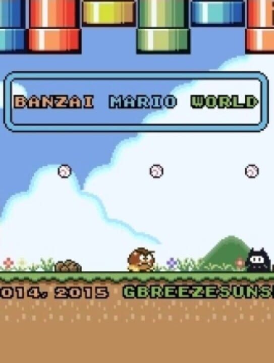 Banzai Mario World