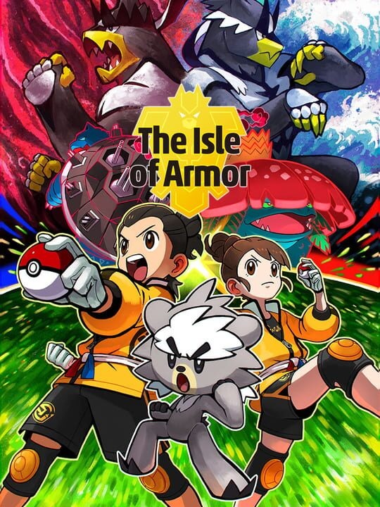 Pokémon Sword and Shield: The Isle of Armor