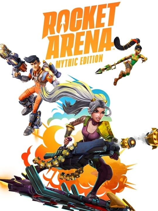 Rocket Arena: Mythic Edition