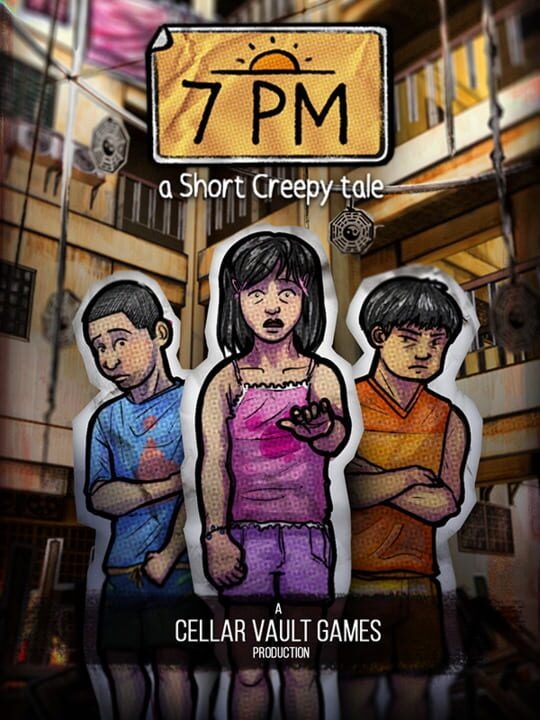 Short Creepy Tales: 7PM