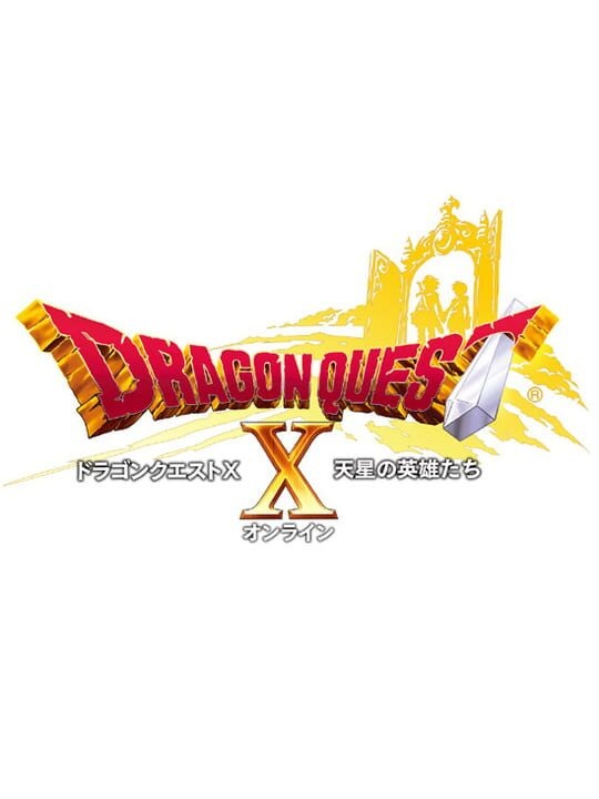 Dragon Quest X: Tensei no Eiyuu-tachi Online