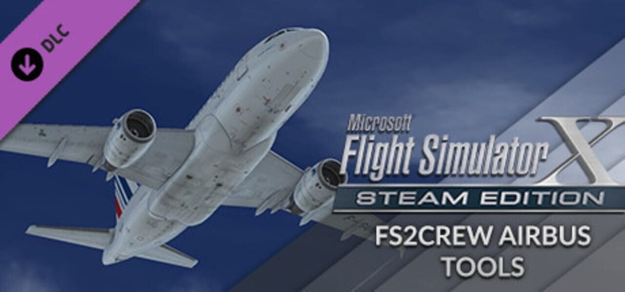 Microsoft Flight Simulator X: Steam Edition - FS2Crew Airbus Tools