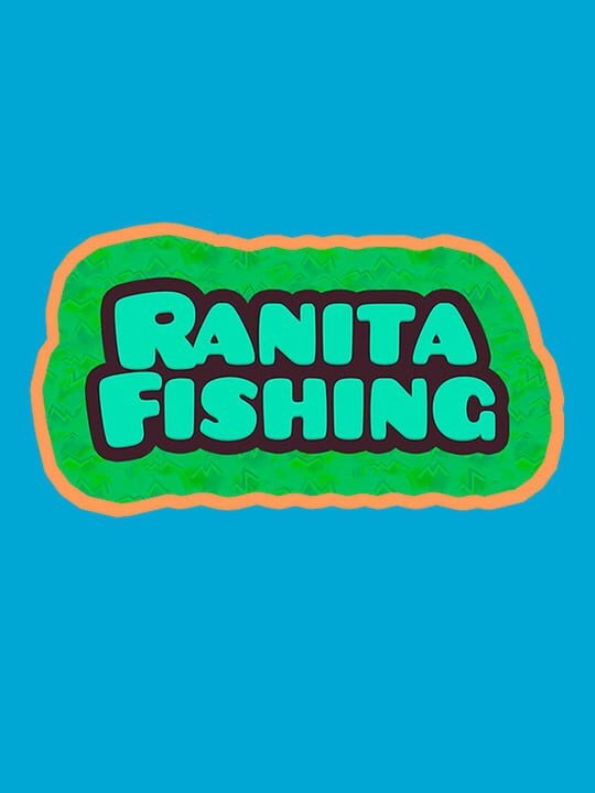 Ranita Fishing