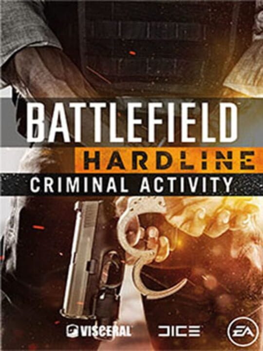 Battlefield Hardline: Criminal Activity