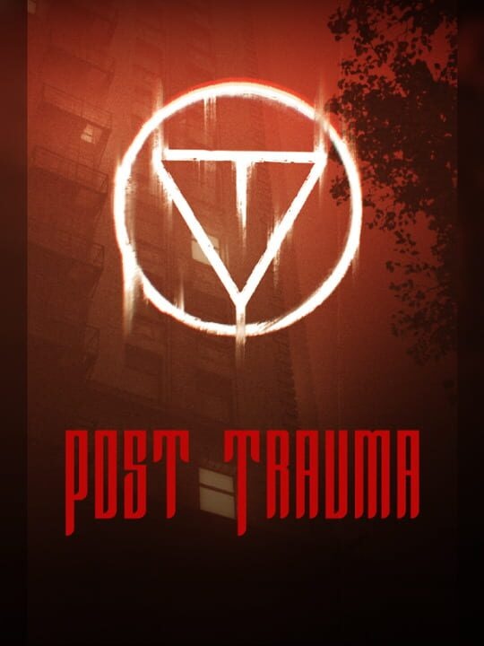 Post Trauma