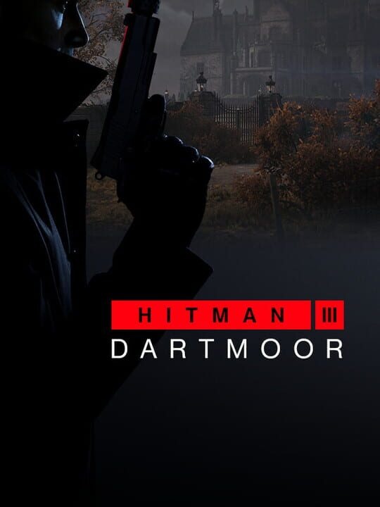 Hitman 3: Dartmoor
