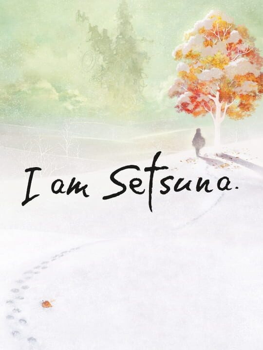 I Am Setsuna