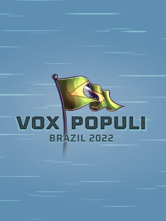 Vox Populi: Brazil 2022