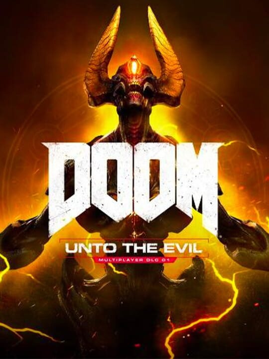 DOOM: Unto the Evil